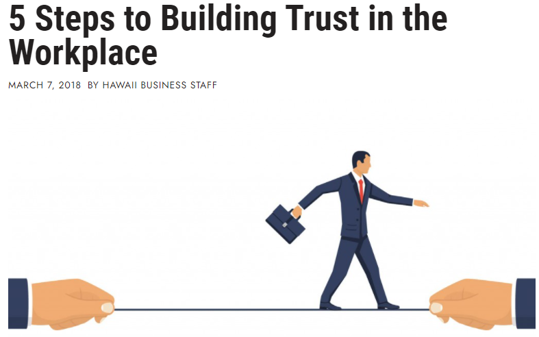 5 Steps to Building Trust in the Workplace