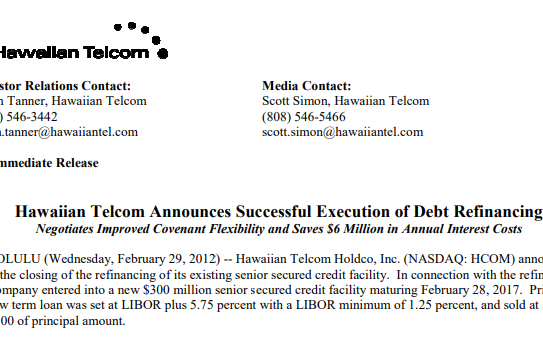 Hawaiian Telcom Announces Successful Execution of Debt Refinancing